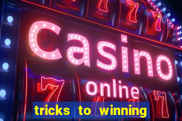 tricks to winning on slot machines