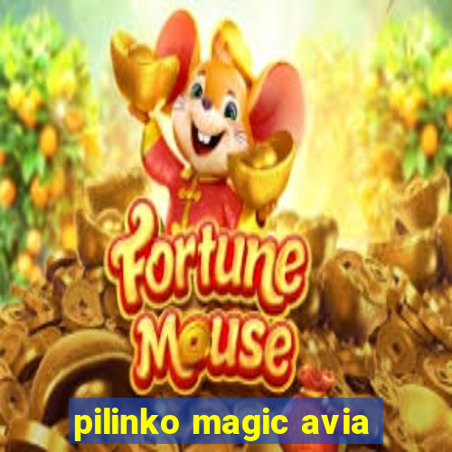 pilinko magic avia