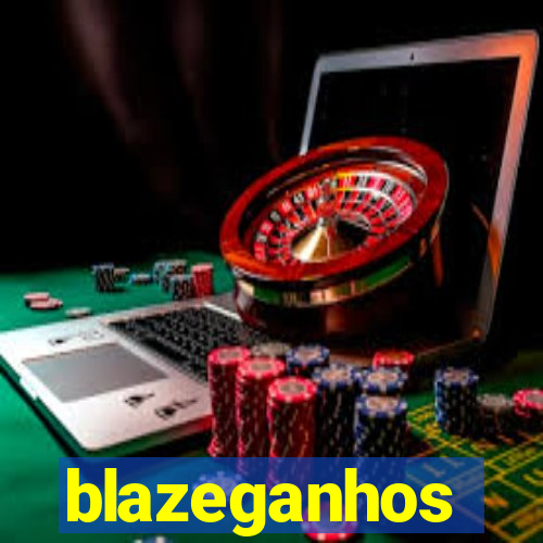 blazeganhos