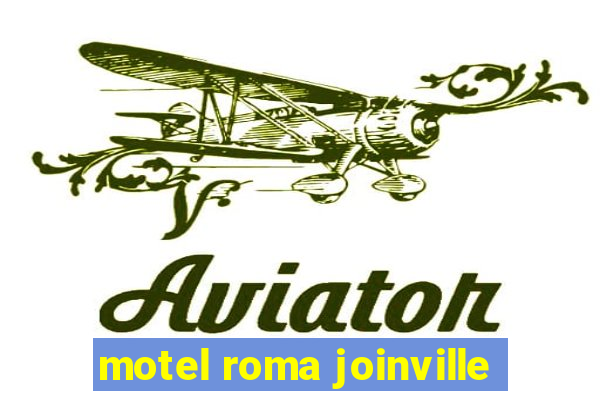 motel roma joinville