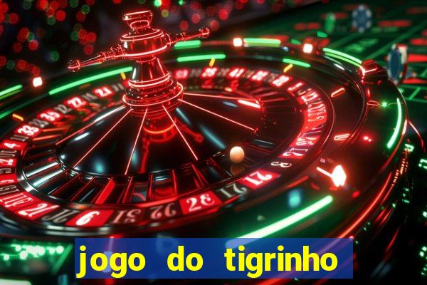 jogo do tigrinho mais jogado