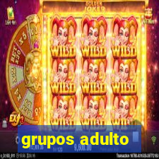 grupos adulto