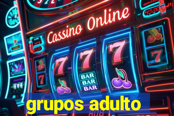 grupos adulto