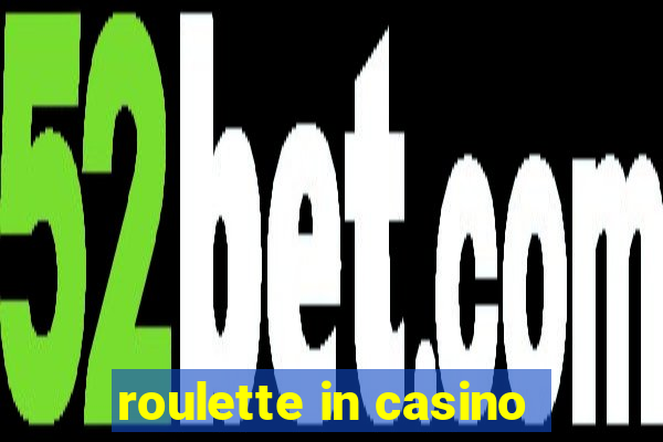 roulette in casino