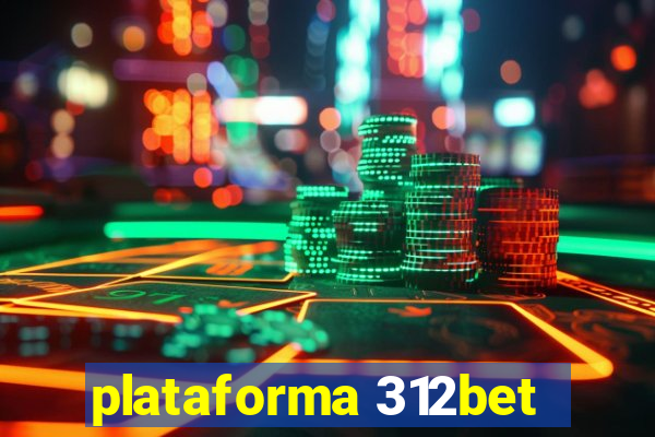 plataforma 312bet