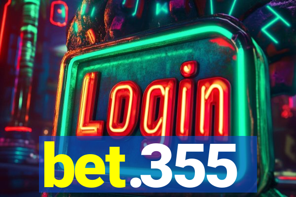 bet.355