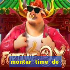 montar time de futebol site