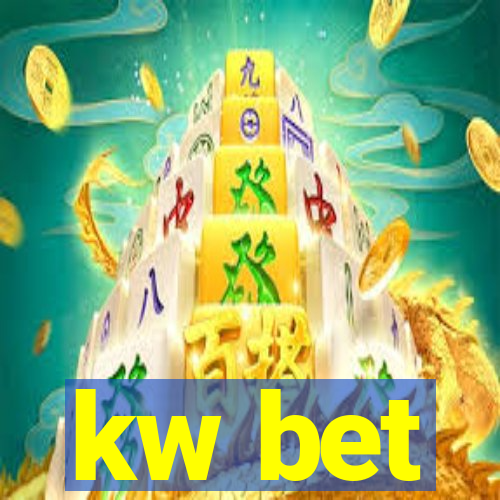 kw bet