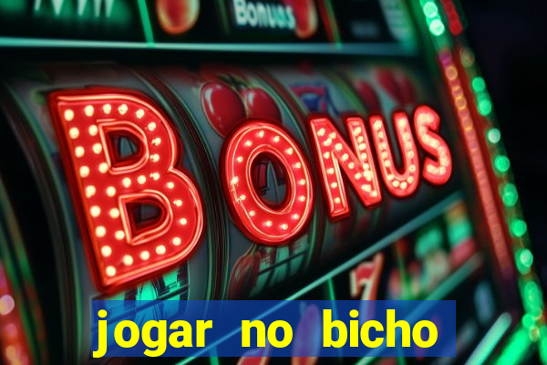 jogar no bicho online bahia