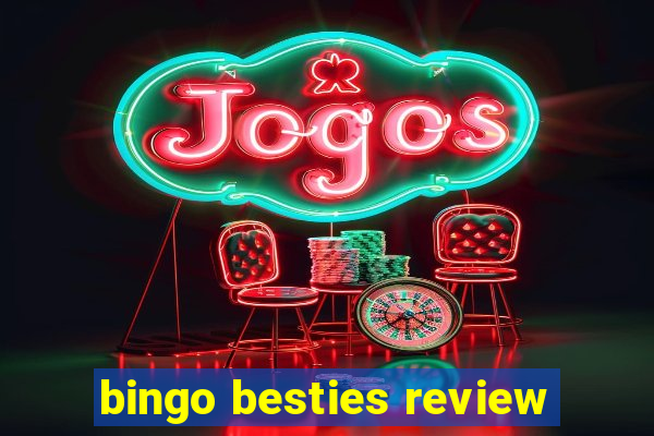 bingo besties review