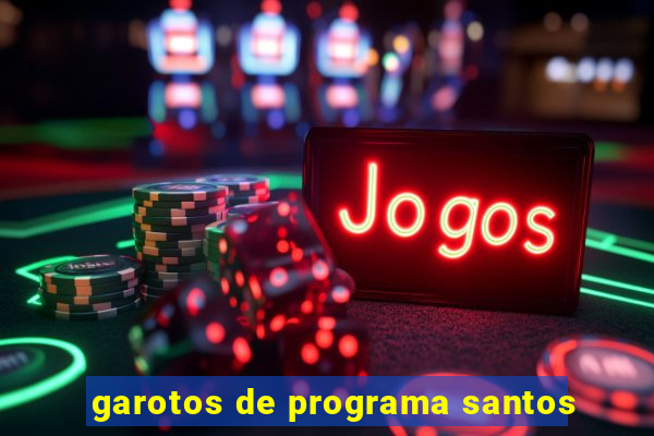 garotos de programa santos