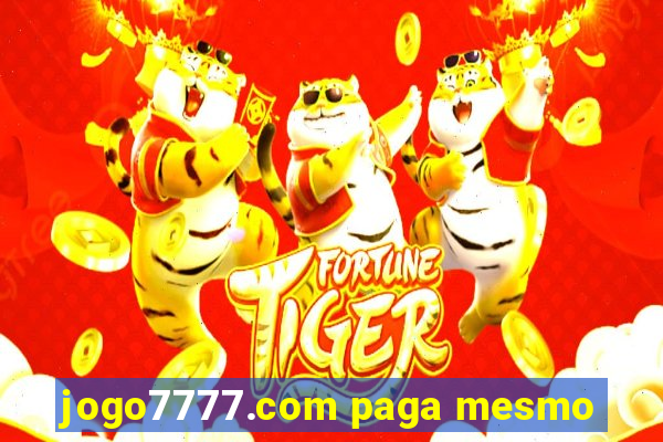 jogo7777.com paga mesmo