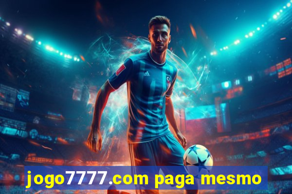 jogo7777.com paga mesmo