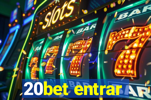 20bet entrar