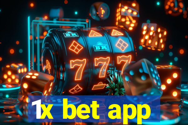 1x bet app