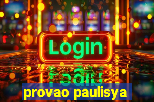 provao paulisya