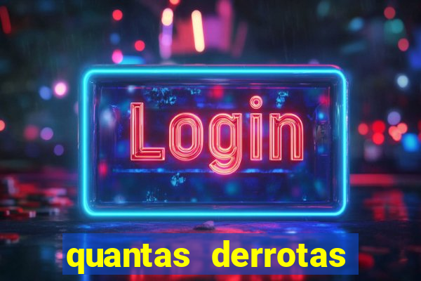 quantas derrotas teve o flamengo em 2019