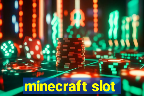 minecraft slot