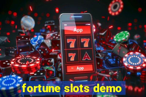 fortune slots demo