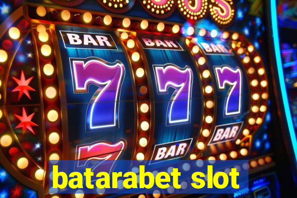 batarabet slot