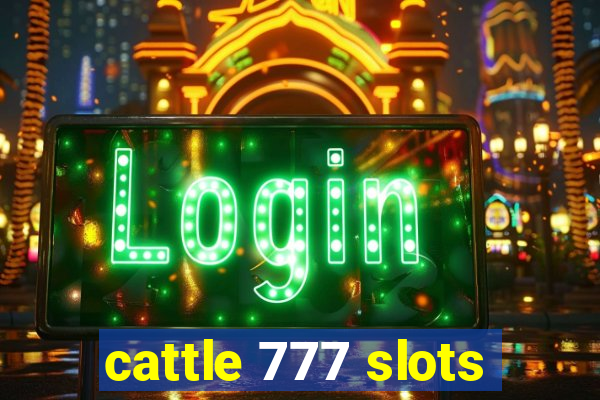 cattle 777 slots