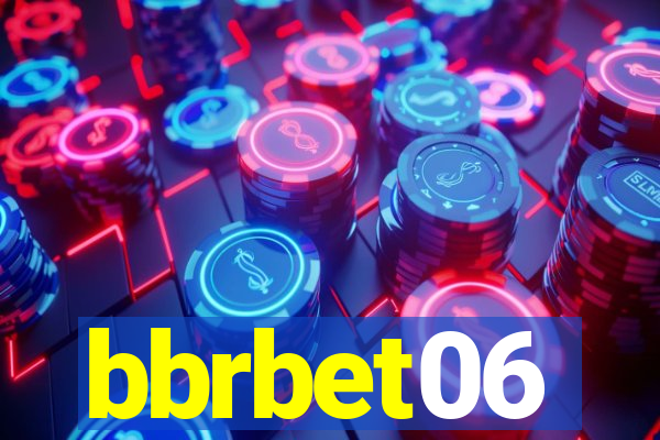 bbrbet06