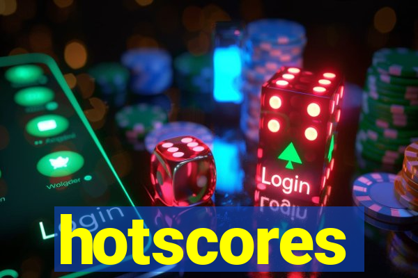 hotscores