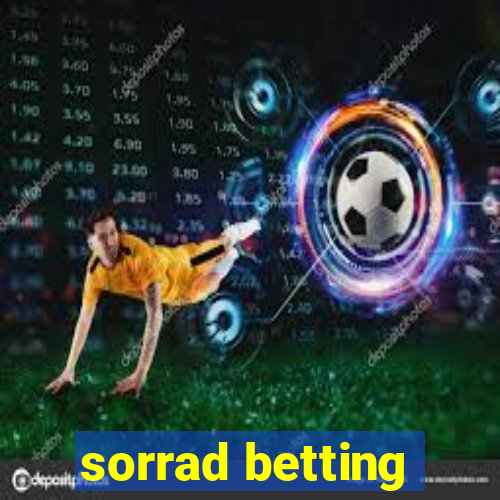 sorrad betting