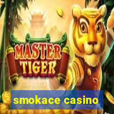 smokace casino