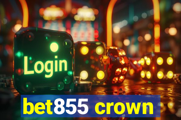 bet855 crown