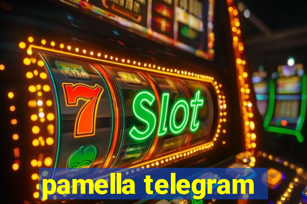 pamella telegram