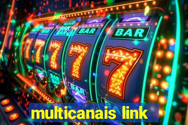 multicanais link