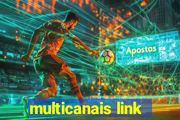 multicanais link