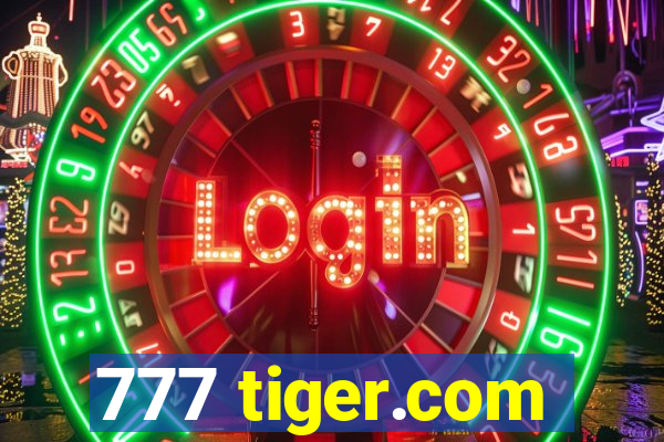 777 tiger.com