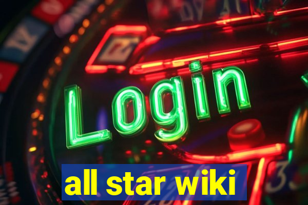 all star wiki