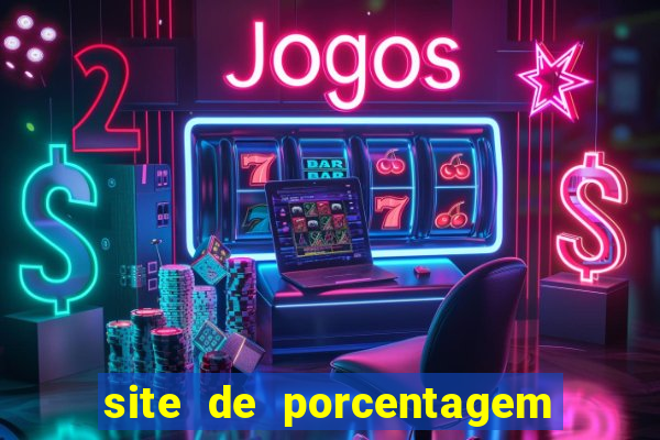 site de porcentagem slots pg