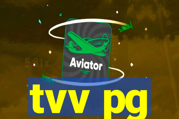 tvv pg