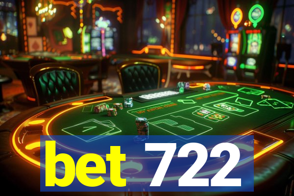 bet 722