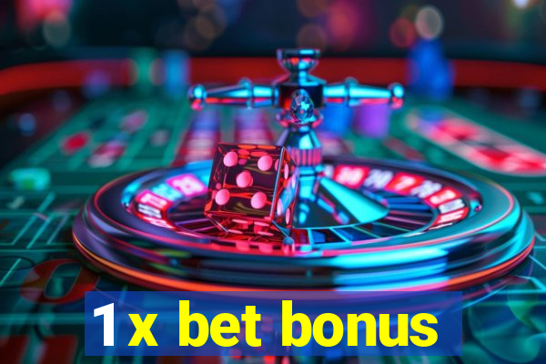 1 x bet bonus