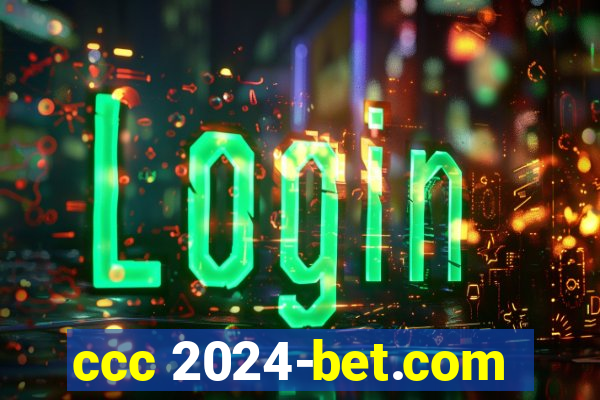 ccc 2024-bet.com