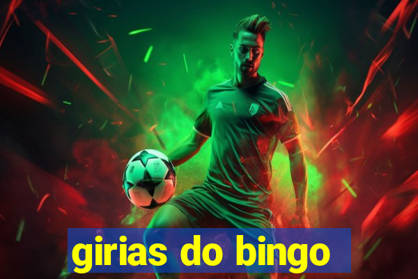 girias do bingo