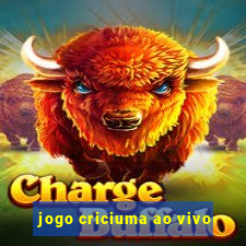 jogo criciuma ao vivo