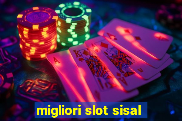 migliori slot sisal