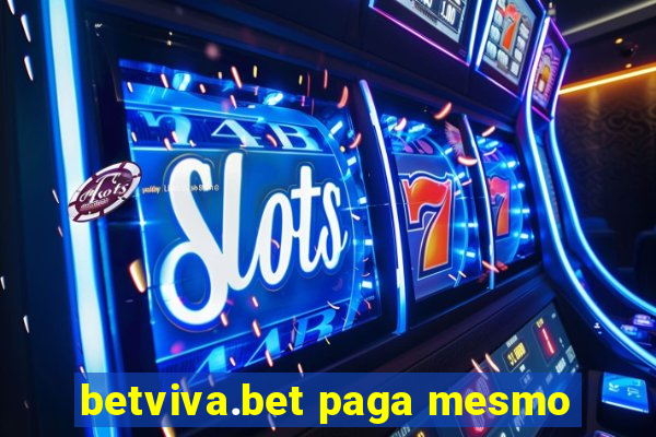 betviva.bet paga mesmo