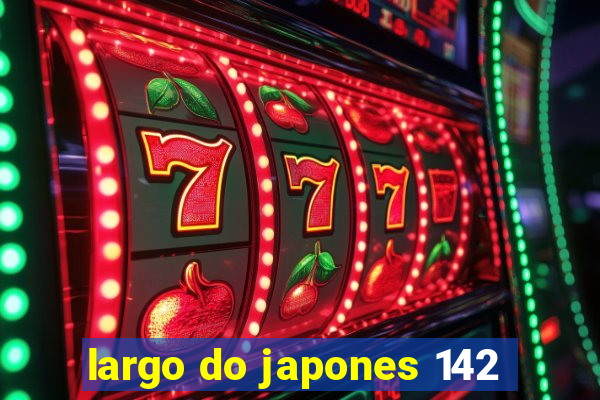 largo do japones 142