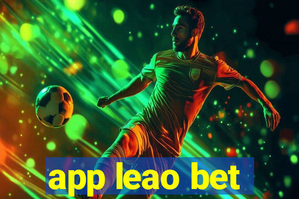 app leao bet