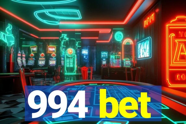 994 bet