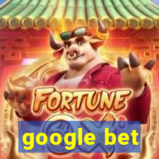 google bet