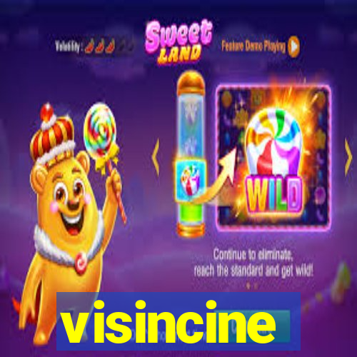 visincine