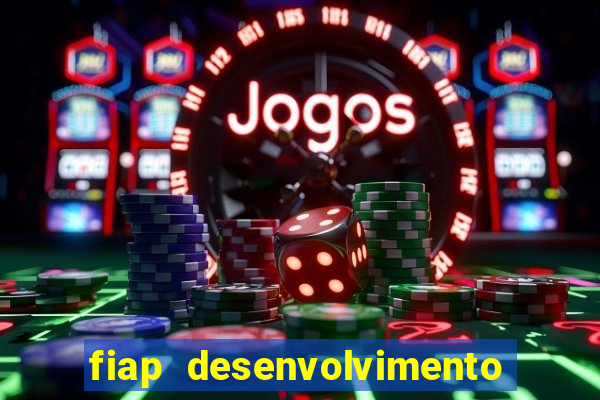 fiap desenvolvimento de jogos